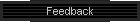 Feedback